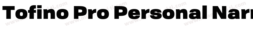 Tofino Pro Personal Narrow Semibold字体转换